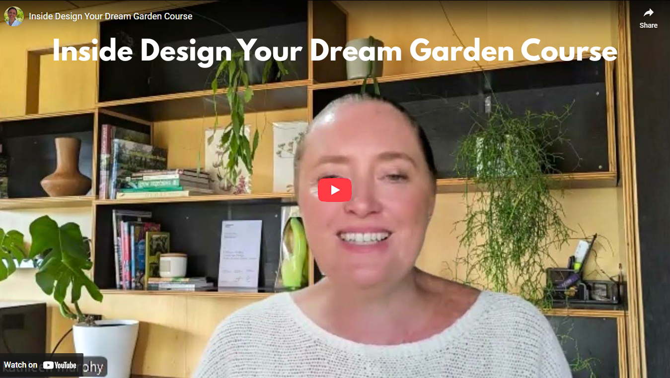 Inside Your Dream Garden Course Online